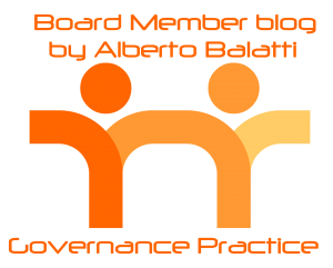 Governance Practice, Board Member Blog by Alberto Balatti